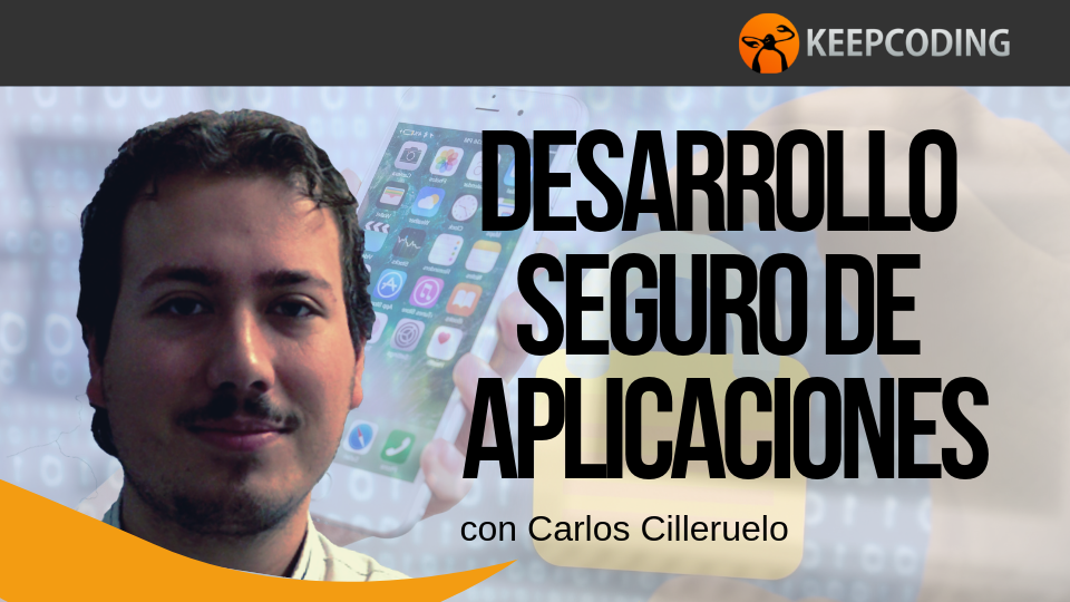 Desarrollo seguro de aplicaciones