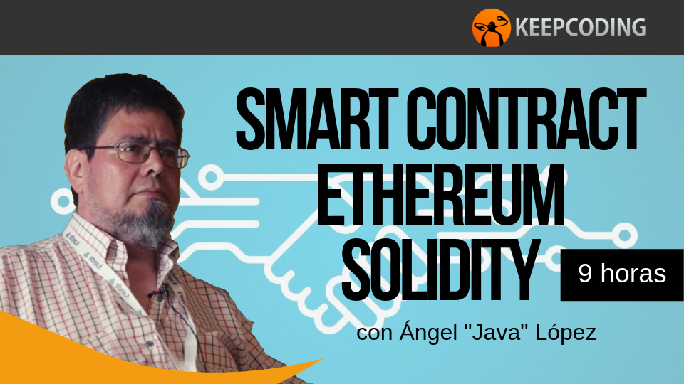 Curso Smart Contracts en Ethereum con Solidity